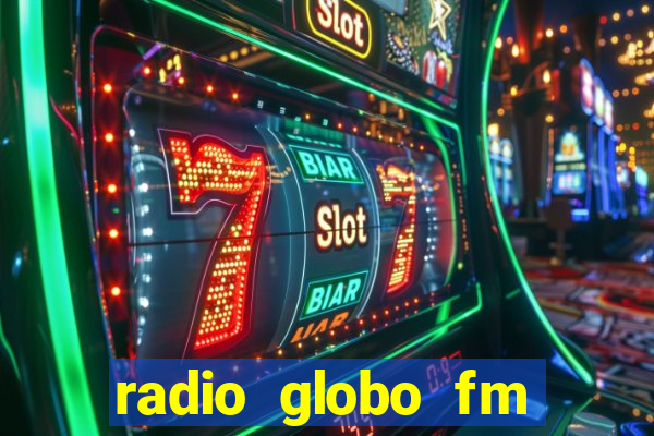 radio globo fm 90.1 salvador bahia